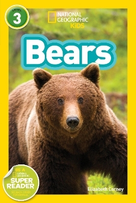 Bears (National Geographic Kids Readers, Level 3) -  National Geographic Kids