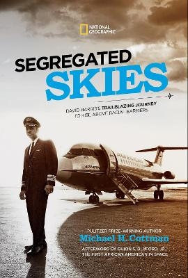 Segregated Skies - Michael H. Cottman