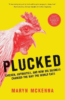 Plucked - Maryn McKenna