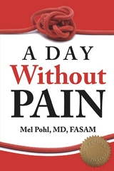 A Day without Pain - Mel Pohl