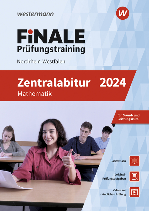 FiNALE Prüfungstraining Zentralabitur Nordrhein-Westfalen - Heinz-Klaus Strick, Martin Brüning, Benno Burbat, Holger Reeker