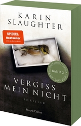 Vergiss mein nicht - Karin Slaughter