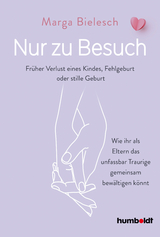 Nur zu Besuch - Marga Bielesch