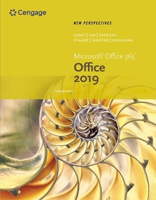 Bundle: New Perspectives Microsoft Office 365 & Office 2019 Introductory + Sam 365 & 2019 Assessments, Training, and Projects Printed Access Card with Access to Ebook, 2 Terms - Patrick Carey, Katherine T Pinard, Ann Shaffer, Mark Shellman, Sasha Vodnik