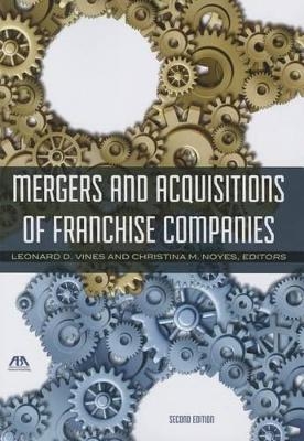 Mergers and Acquisitions of Franchise Companies - 