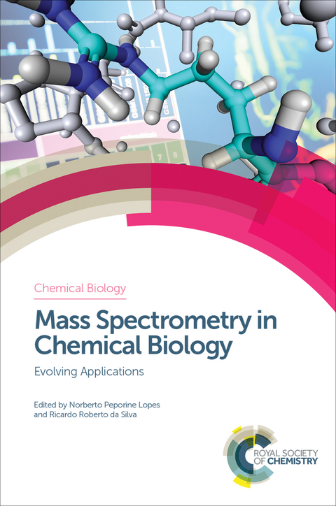 Mass Spectrometry in Chemical Biology - 