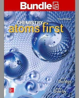 Package: Loose Leaf for Chemistry: Atoms First with Connect 2 Year Access Card and Student Solutions Manual - Martin Silberberg, Patricia Amateis