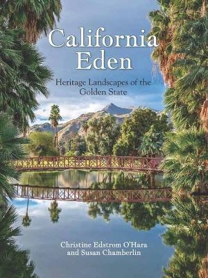 California Eden - Christine Edstrom O'Hara, Susan Chamberlin