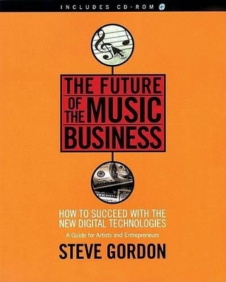 The Future of the Music Business - Steve Gordon