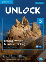 Unlock Level 3 Reading, Writing, & Critical Thinking Student’s Book, Mob App and Online Workbook w/ Downloadable Video - Westbrook, Carolyn; Baker, Lida