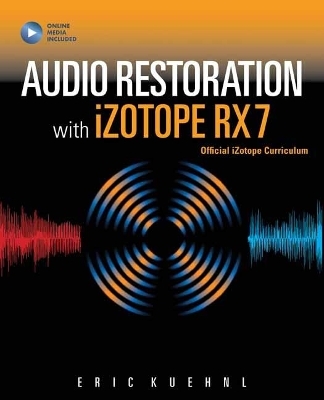 Audio Restoration with iZotope RX 7 - Eric Kuehnl, Huch Platt