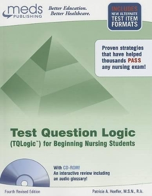 Test Question Logic for Beginning Nursing Students - Patricia A Hoefler