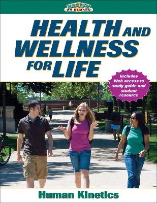 Health and Wellness for Life -  Human Kinetics