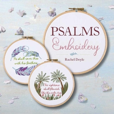 Psalms Embroidery - Rachel Doyle