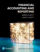 Financial Accounting and Reporting, plus MyAccountingLab with Pearson eText - Elliott, Barry