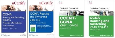 CCNA Routing and Switching 200-125 Pearson Ucertify Course, Network Simulator, and Textbook Academic Edition Bundle - Wendell Odom, Sean Wilkins