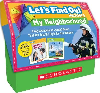 Let's Find Out Readers: In the Neighborhood / Guided Reading Levels A-D (Multiple-Copy Set) - Janice Behrens, Pamela Chanko