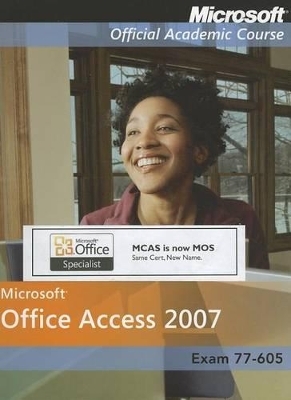 Exam 77-605, High School Version -  Microsoft Official Academic Course