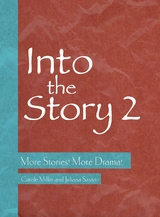 Into the Story 2 - Carole Miller, Juliana Saxton