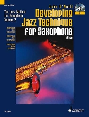 Developing Jazz Technique for Saxophone - John O'Neill