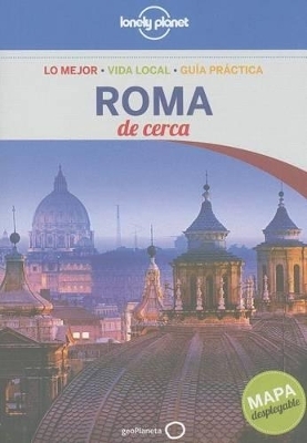 Lonely Planet Roma de Cerca - Duncan Garwood