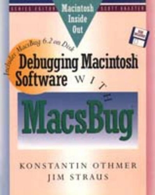 Debugging Macintosh Software with MacsBug -  Rochester