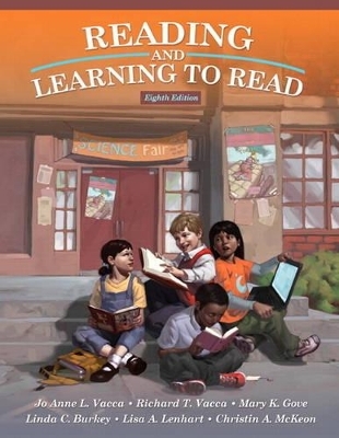 Reading and Learning to Read Plus NEW MyEducationLab with Pearson eText -- Access Card Package - Jo Anne L. Vacca, Richard T. Vacca, Mary K. Gove, Linda C. Burkey, Lisa A. Lenhart