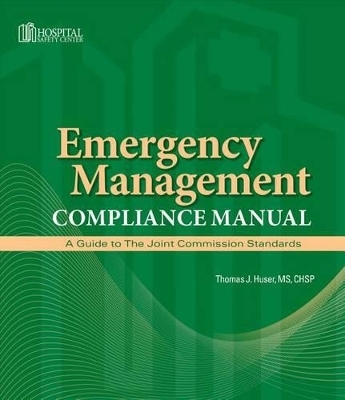 Emergency Management Compliance Manual - Thomas J Huser