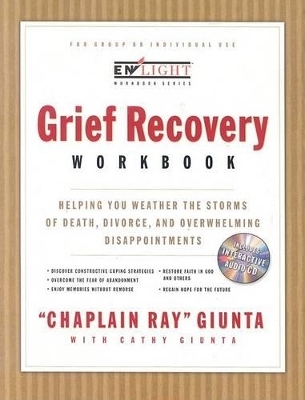 The Grief Recovery Workbook - Ray Giunta