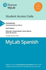 Mylab Spanish with Pearson Etext for Conexiones - Zayas-Bazan, Eduardo; Bacon, Susan; García, Dulce