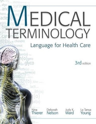 Combo: Medical Terminology: Language for Health Care with Student CD and Connect Access Card - Nina Thierer