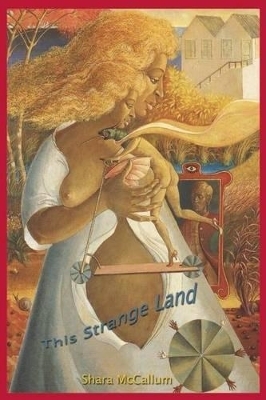 This Strange Land - Shara McCallum