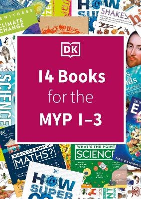 DK IB collection: Middle Years Programme (MYP 1-3) -  Dk