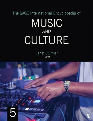 The SAGE International Encyclopedia of Music and Culture - 