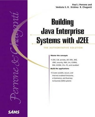 Building Java Enterprise Systems with J2EE - Paul J. Perrone, Venkata S.R. "Krishna" R. Chaganti