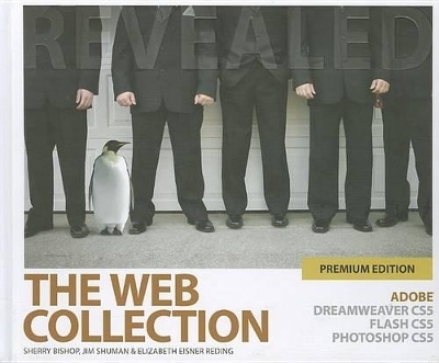 The Web Collection Revealed: Premium Edition - Sherry Bishop, Jim Shuman, Elizabeth Eisner Reding