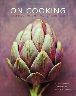 On Cooking Update Plus MyCulinaryLab with Pearson eText -- Access Card Package - Sarah R. Labensky, Priscilla A. Martel, Alan M. Hause