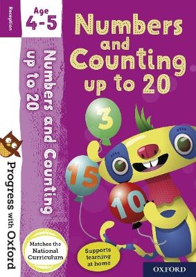 Progress with Oxford: Numbers and Counting up to 20 Age 4-5 - Paul Hodge