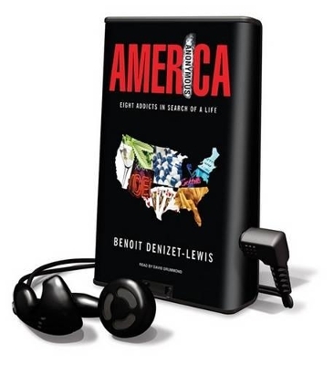 America Anonymous - Benoit Denizet-Lewis