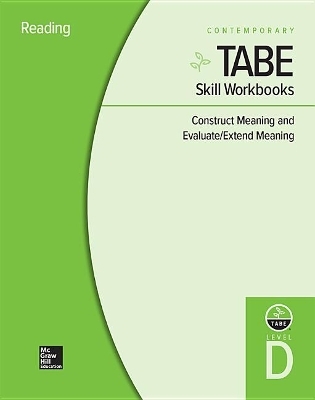 Tabe Skill Workbooks Level D: Construct Meaning and Evaluate/Extend Meaning - 10 Pack -  Contemporary