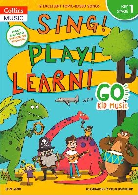 Sing! Play! Learn! with Go Kid Music - Key Stage 1 - Al Start