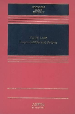 Tort Law - John C P Goldberg, Anthony J Sebok, Benjamin C Zipursky