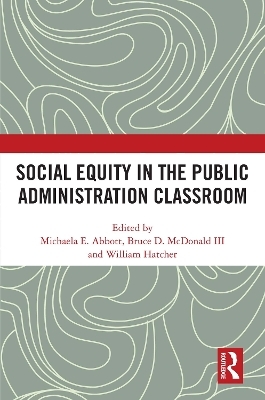 Social Equity in the Public Administration Classroom - 