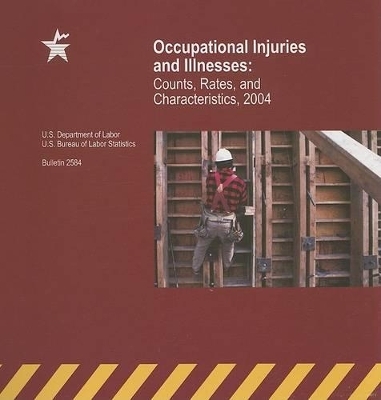 Occupational Injuries and Illnesses