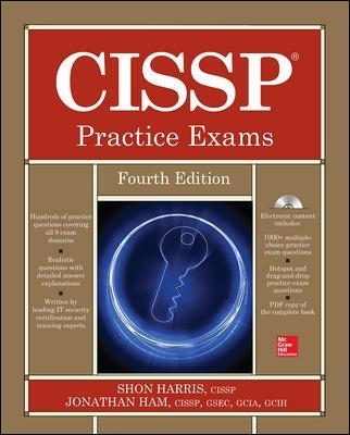 CISSP Practice Exams, Fourth Edition - Shon Harris, Jonathan Ham