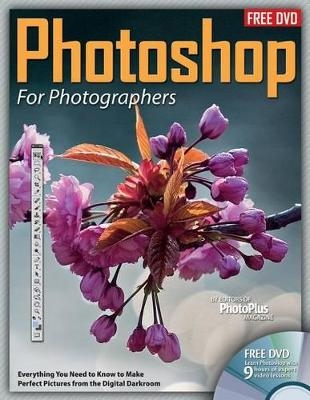 Photoshop for Photographers -  Editors at Future Publishing