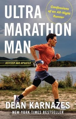 Ultramarathon Man - Dean Karnazes