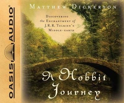 A Hobbit Journey - Matthew Dickerson