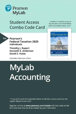 Mylab Accounting with Pearson Etext -- Combo Access Card -- For Pearson's Federal Taxation 2020 Individuals - Timothy Rupert, Kenneth Anderson, David Hulse