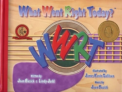 WWRT: What Went Right Today? - Joan Buzick, Lindy Judd